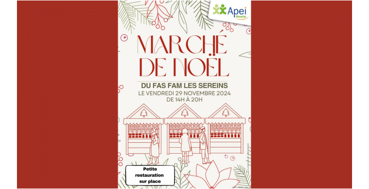 Marché de Noël du FAS/FAM Les Sereins